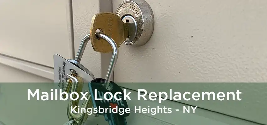 Mailbox Lock Replacement Kingsbridge Heights - NY
