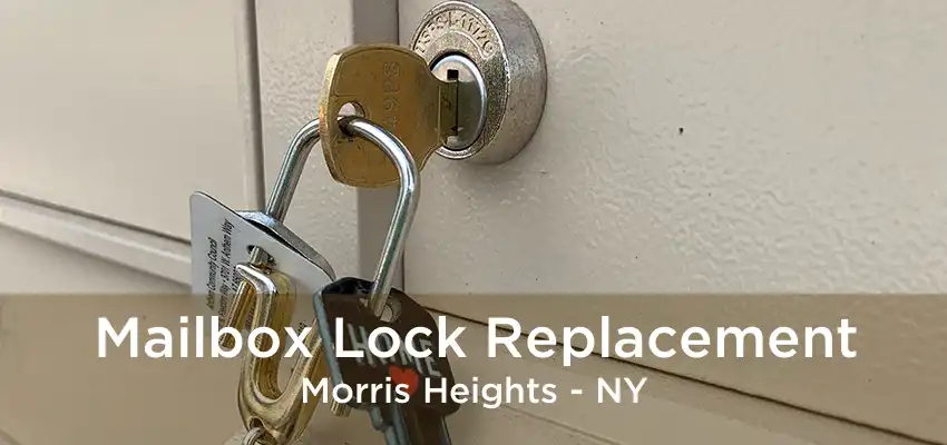 Mailbox Lock Replacement Morris Heights - NY
