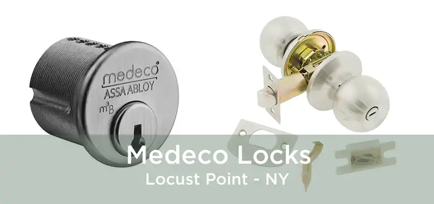 Medeco Locks Locust Point - NY