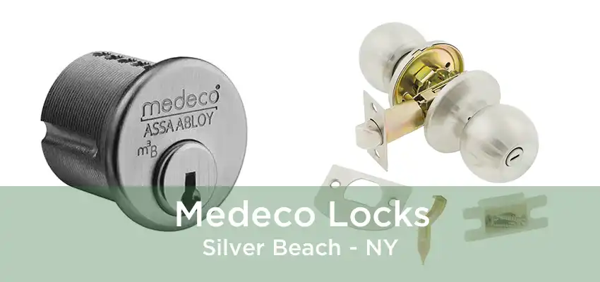 Medeco Locks Silver Beach - NY