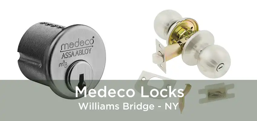 Medeco Locks Williams Bridge - NY