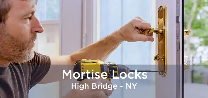Mortise Locks High Bridge - NY