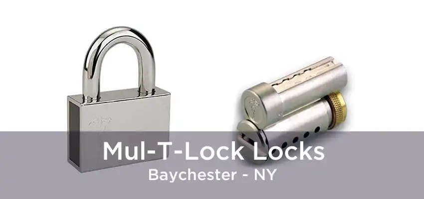 Mul-T-Lock Locks Baychester - NY