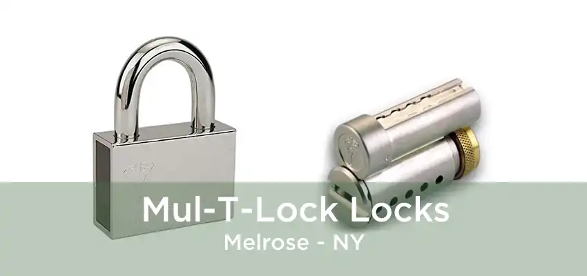 Mul-T-Lock Locks Melrose - NY