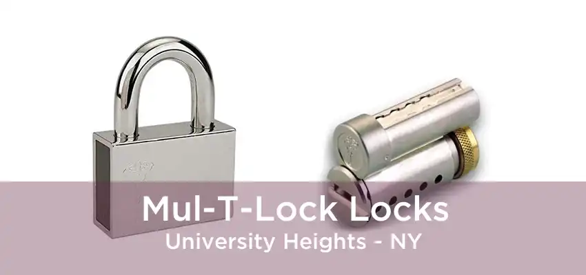 Mul-T-Lock Locks University Heights - NY