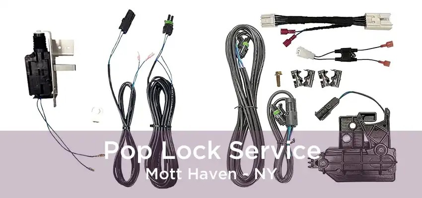 Pop Lock Service Mott Haven - NY