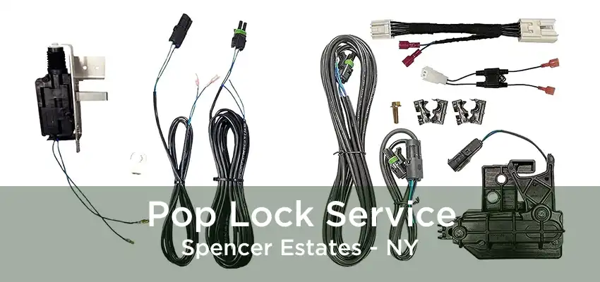 Pop Lock Service Spencer Estates - NY