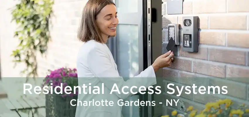 Residential Access Systems Charlotte Gardens - NY