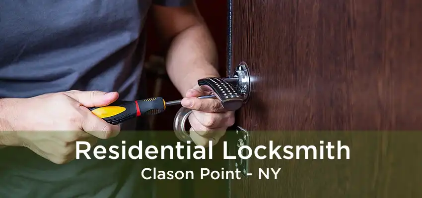 Residential Locksmith Clason Point - NY