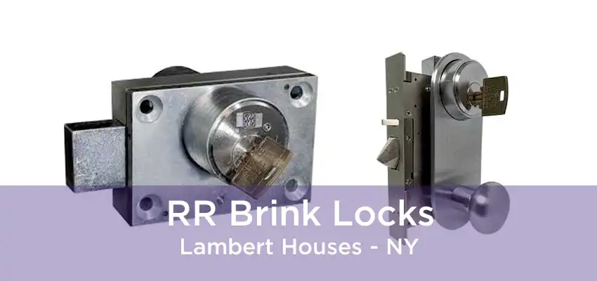 RR Brink Locks Lambert Houses - NY