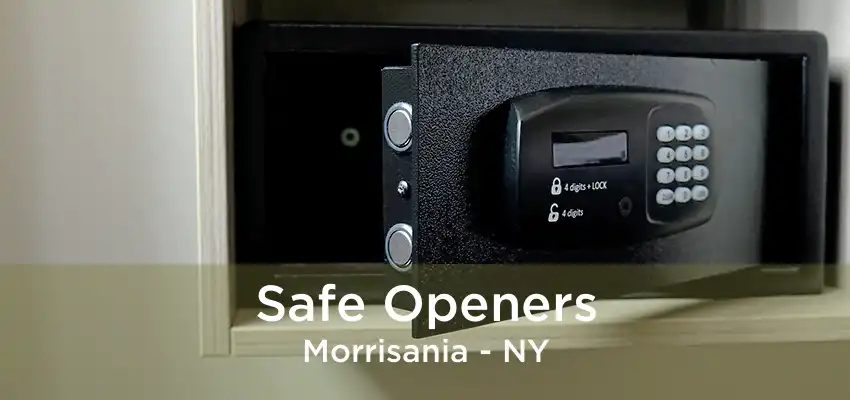 Safe Openers Morrisania - NY