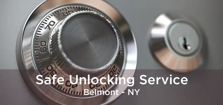 Safe Unlocking Service Belmont - NY