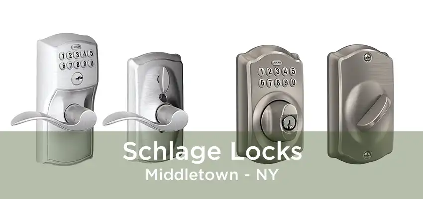 Schlage Locks Middletown - NY
