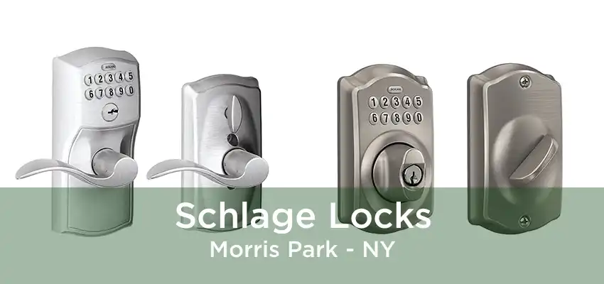 Schlage Locks Morris Park - NY