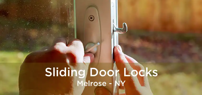 Sliding Door Locks Melrose - NY