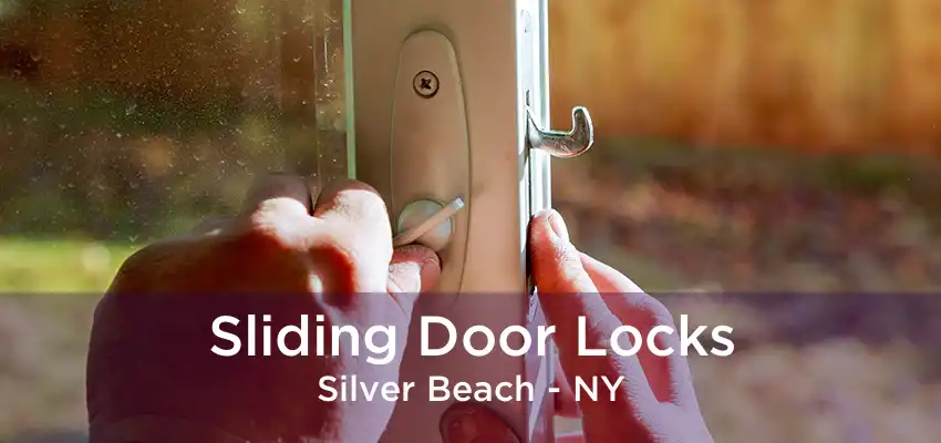 Sliding Door Locks Silver Beach - NY