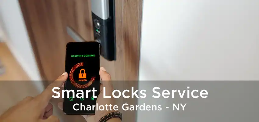 Smart Locks Service Charlotte Gardens - NY