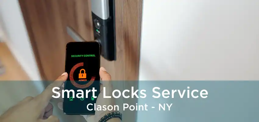Smart Locks Service Clason Point - NY