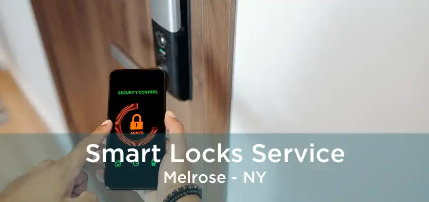 Smart Locks Service Melrose - NY