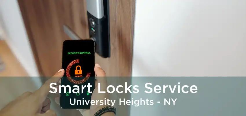 Smart Locks Service University Heights - NY