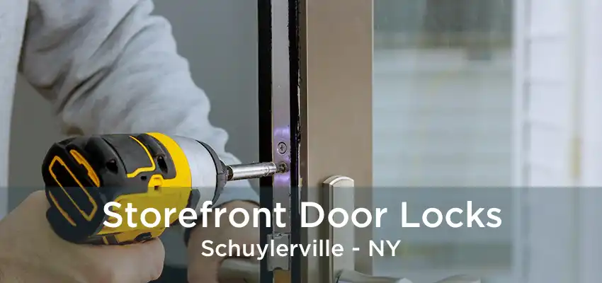 Storefront Door Locks Schuylerville - NY