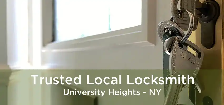 Trusted Local Locksmith University Heights - NY