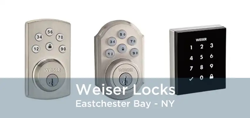 Weiser Locks Eastchester Bay - NY