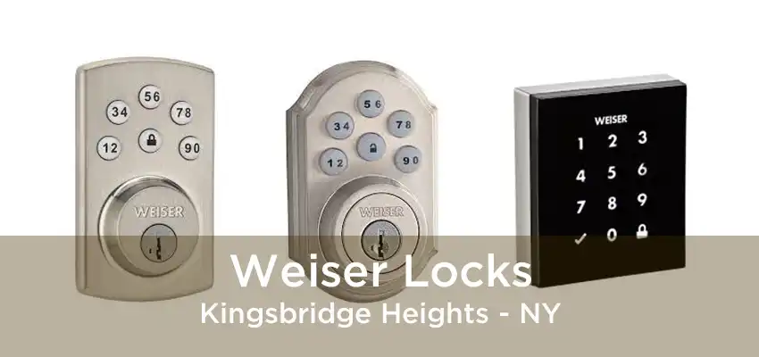 Weiser Locks Kingsbridge Heights - NY