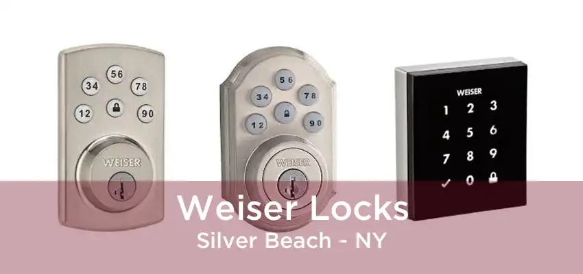 Weiser Locks Silver Beach - NY