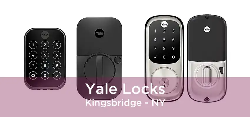 Yale Locks Kingsbridge - NY