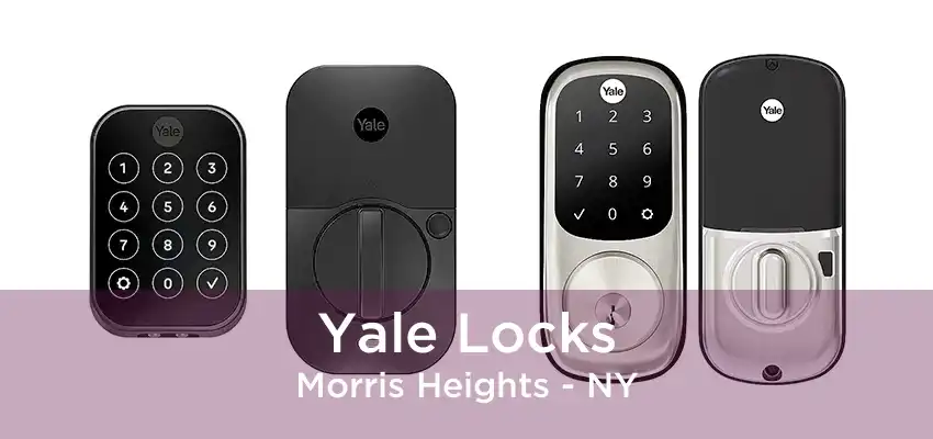 Yale Locks Morris Heights - NY