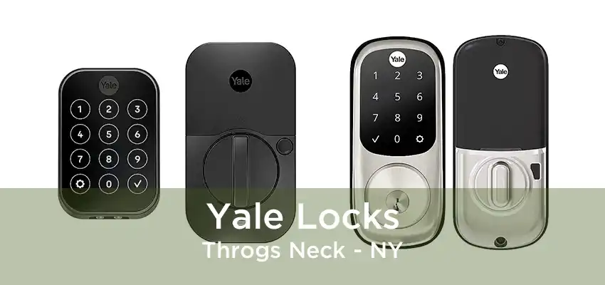 Yale Locks Throgs Neck - NY