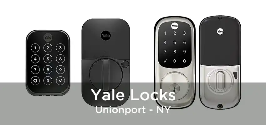 Yale Locks Unionport - NY